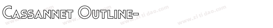 Cassannet Outline字体转换